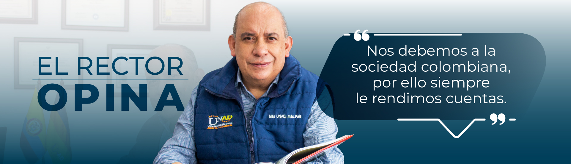 rector-opina-nos-debemos-a-la-sociedad-colombiana-por-ello-siempre-le-rendimos-cuentas