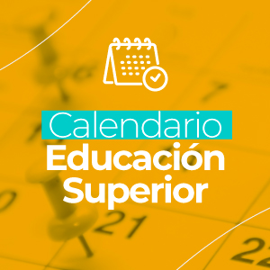 Calendario Educación Superior